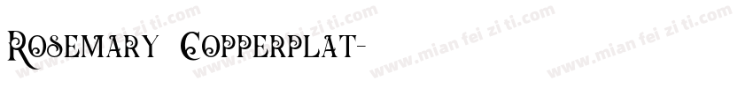 Rosemary Copperplat字体转换